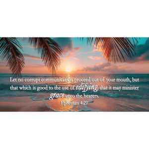 KJV Ephesians 4:29